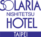 Solaria Nishitetsu Hotel Taipei Ximen,